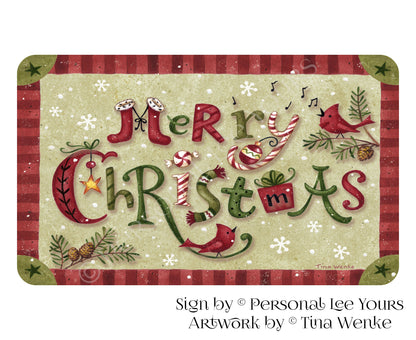 Tina Wenke Exclusive Sign * Merry Christmas * Horizontal * 3 Sizes * Lightweight Metal