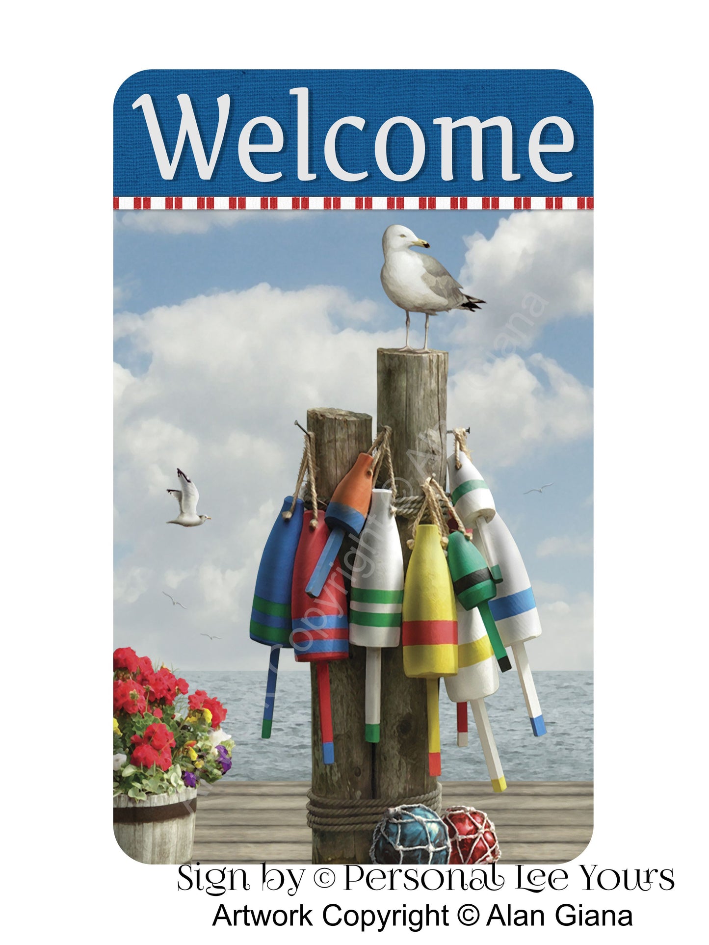 Alan Giana Exclusive Sign * On The Dock Welcome * 3 Sizes * Lightweight Metal