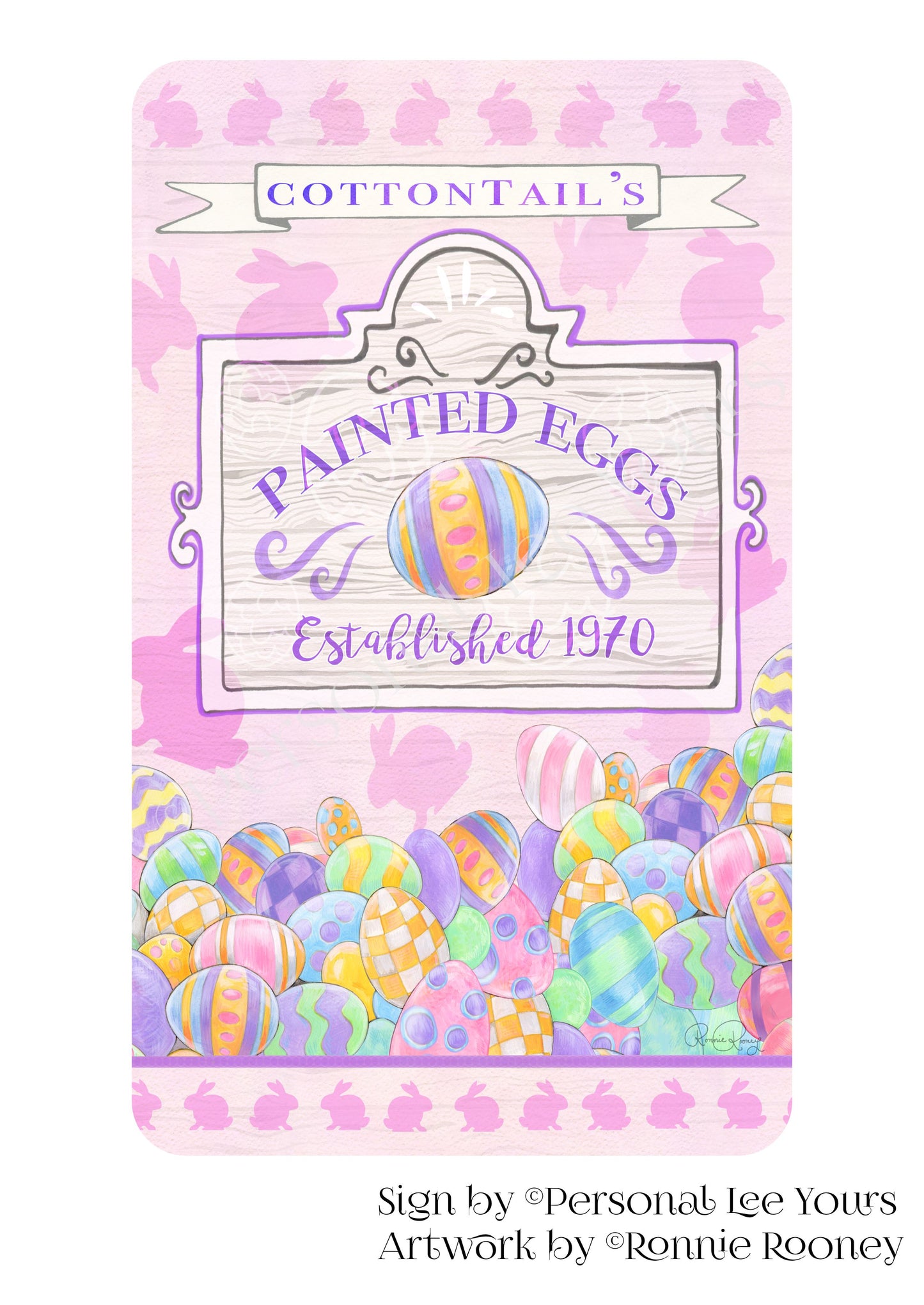 Ronnie Rooney Exclusive Sign * Easter * Painted Eggs * Vertical * 4 Sizes * Lightweight Metal