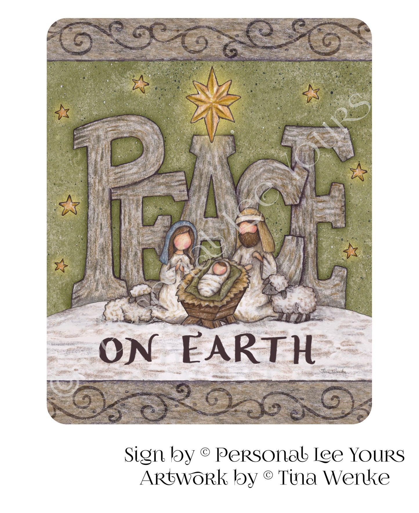 Tina Wenke Exclusive Sign * Peace On Earth * Primitive * Vertical * 2 Sizes * Lightweight Metal