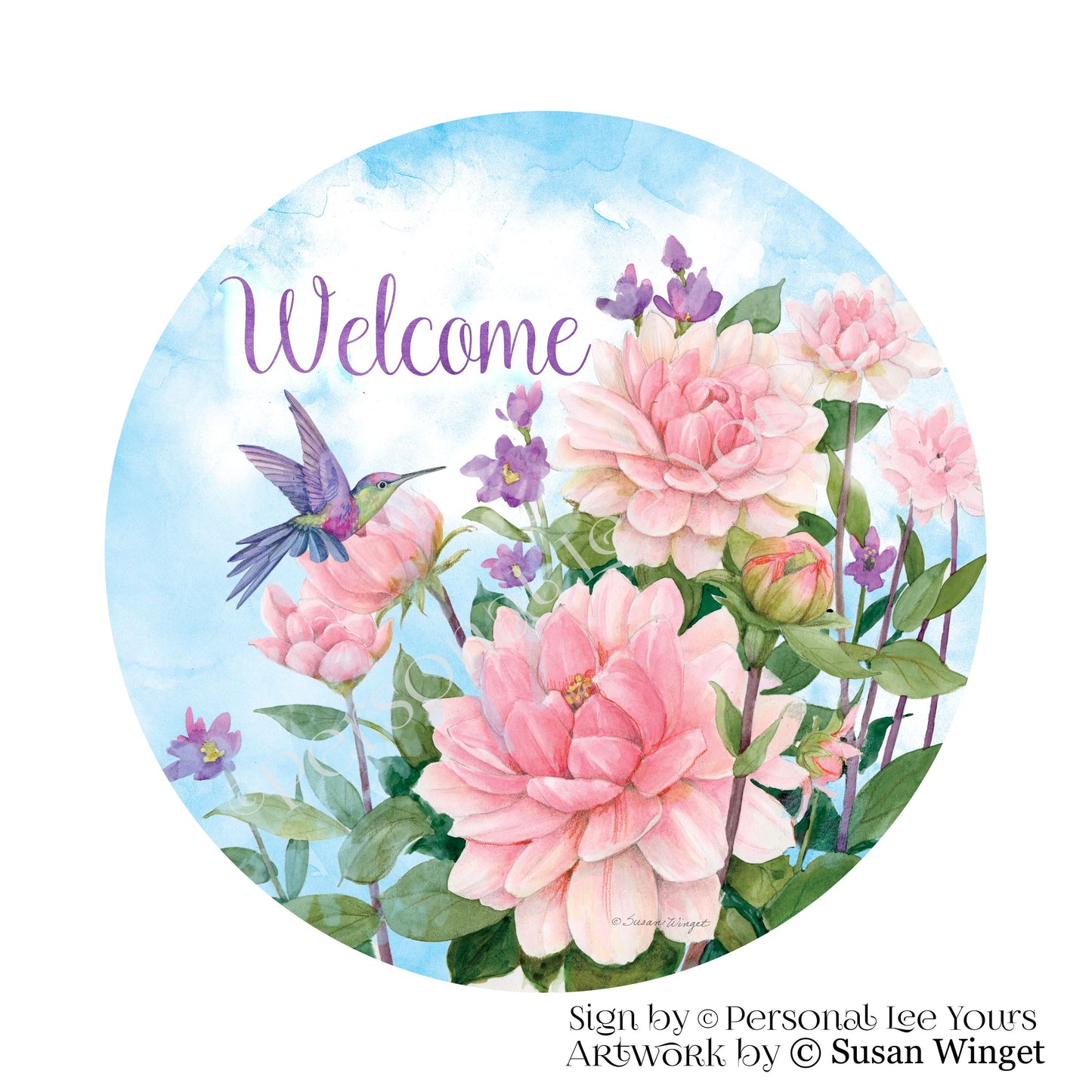 Susan Winget Exclusive Sign * Pink Dahlias Welcome * Round * Lightweight Metal