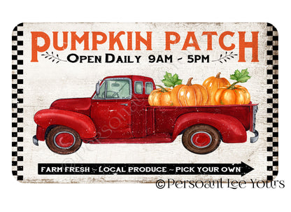 Autumn Wreath Sign * Pumpkin Patch * Red Truck * 3 Sizes * Lightweight Metal