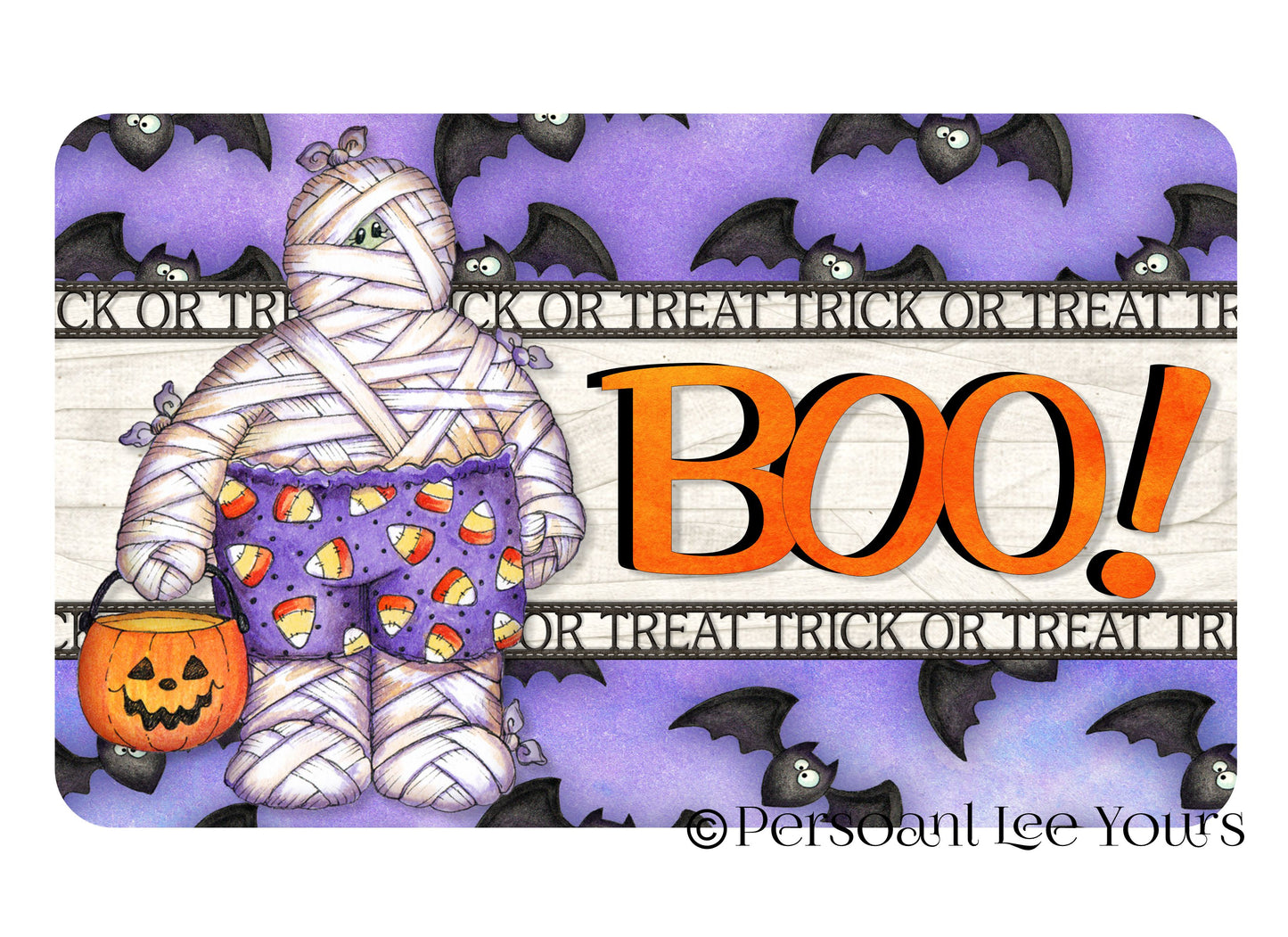 Halloween Wreath Sign * Trick Or Treat Mummy * 3 Sizes * Lightweight Metal