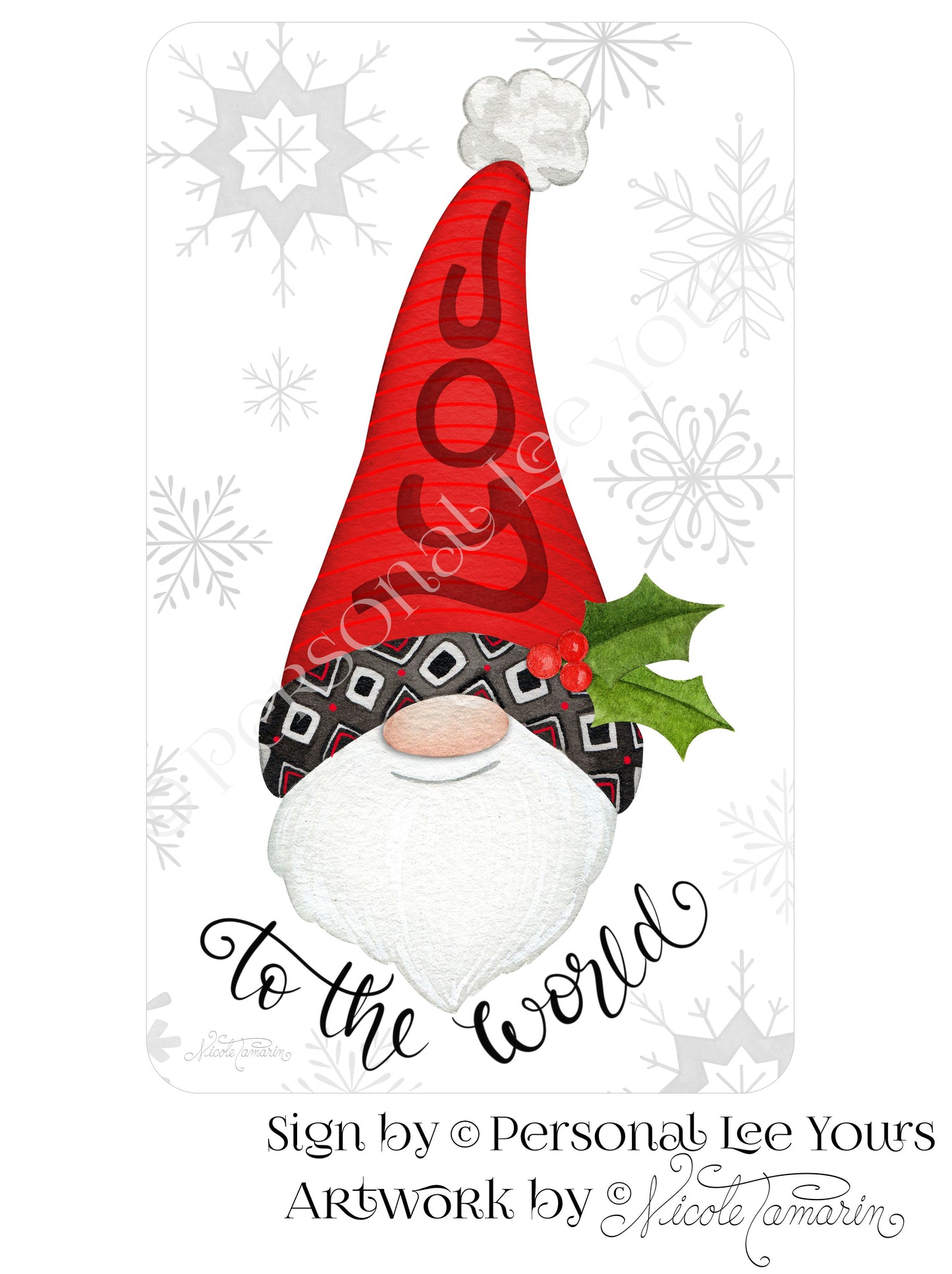Nicole Tamarin Exclusive Sign * Joy To The World Gnome * Vertical * 3 Sizes * Lightweight Metal