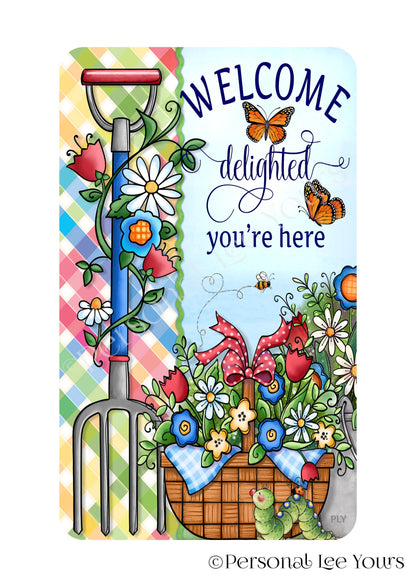 Wreath Sign * Welcome Delighted You're Here * 3 Sizes * Lightweight Metal