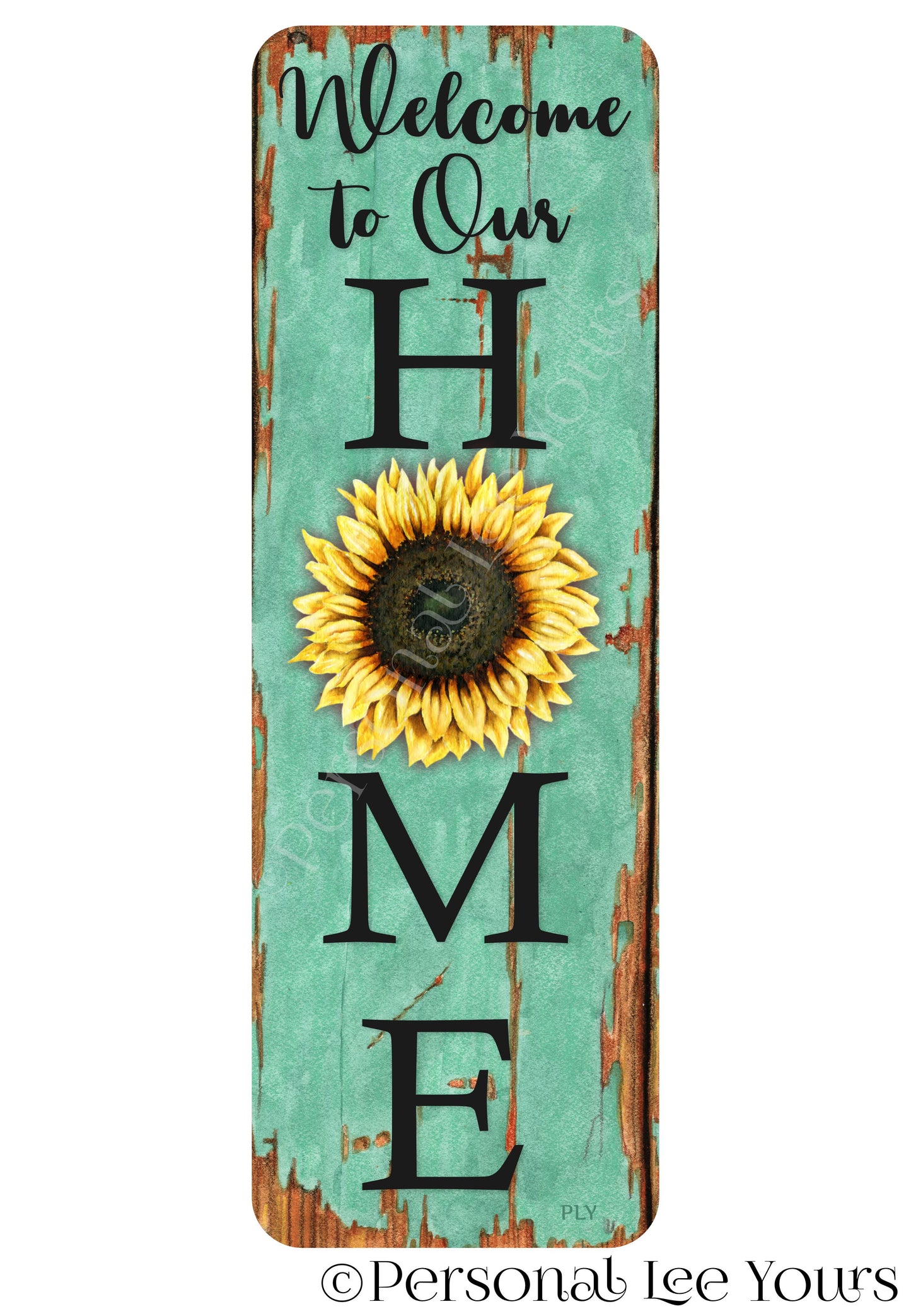 Wreath Sign * Banner * Welcome To Our Home * Sunflower * 4" x 12" * Lightweight Metal