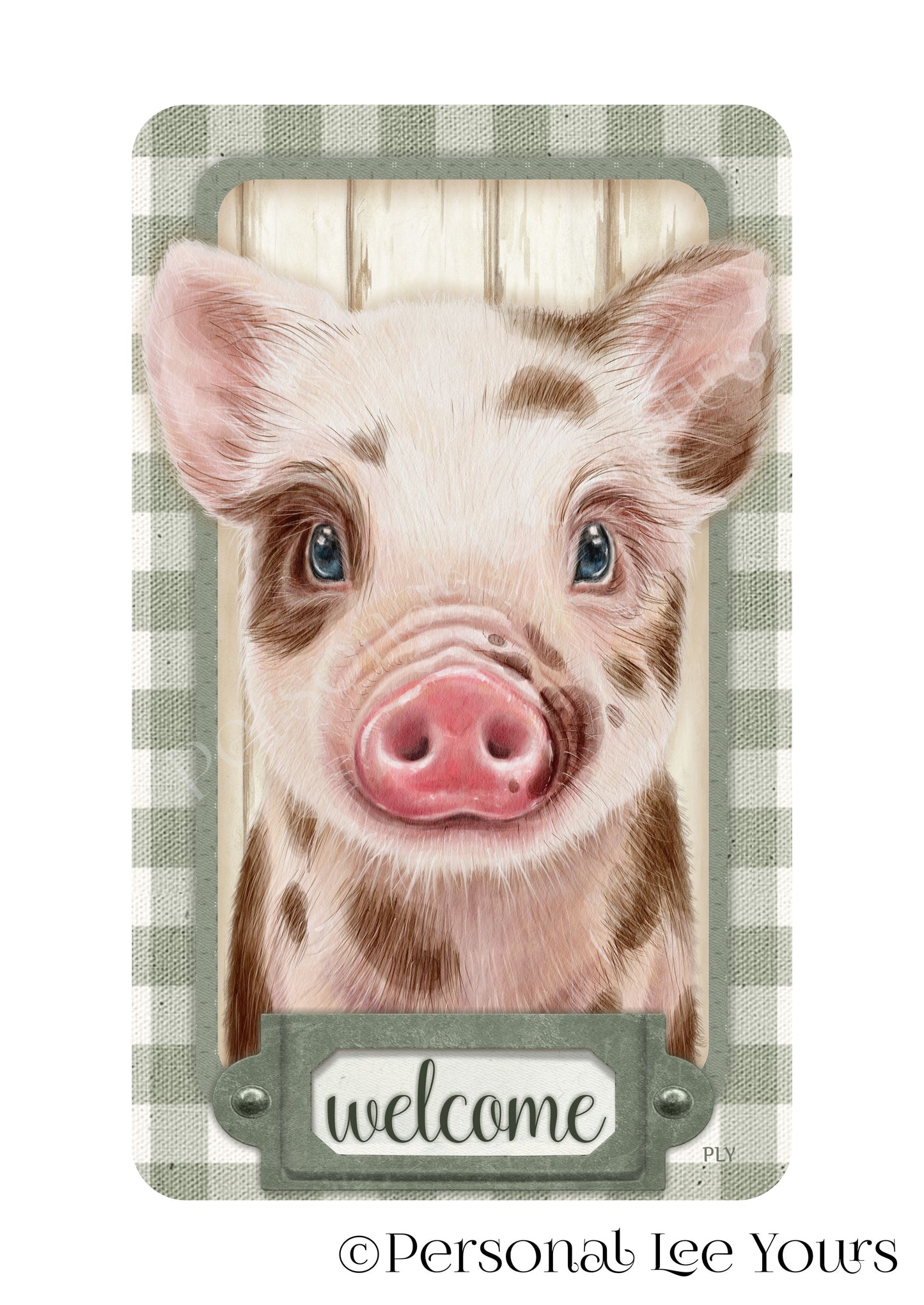 Wreath Sign * Welcome Farmhouse Spotted Pig * 4 Sizes * Vertical * Lightweight Metal