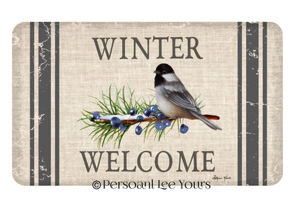 Metal Wreath Sign * Winter Time Welcome * 3 Sizes * Lightweight