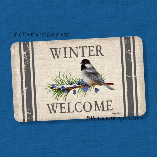 Metal Wreath Sign * Winter Time Welcome * 3 Sizes * Lightweight