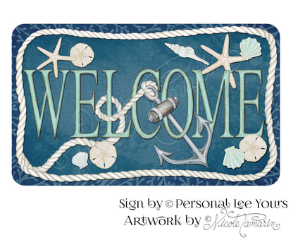 Nicole Tamarin Exclusive Sign * A Nautical Welcome * 3 Sizes * Lightweight Metal