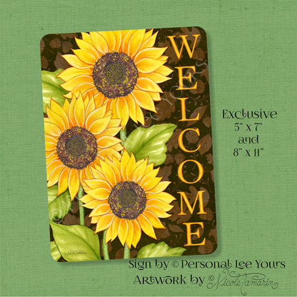Nicole Tamarin Exclusive Sign * A Sunflower Welcome * 2 Sizes * Lightweight Metal