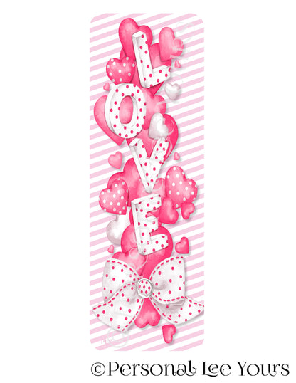 Wreath Sign * Banner * Polka Dot Valentine's Day Love * 4" x 12" * Lightweight Metal