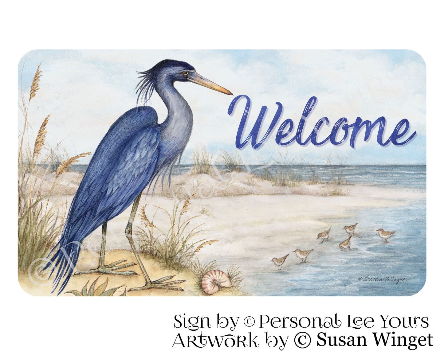 Susan Winget Exclusive Sign * Blue Heron Welcome * 3 Sizes * Lightweight Metal