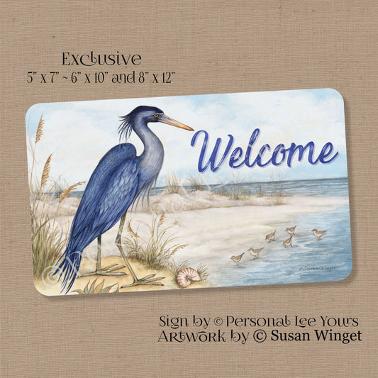 Susan Winget Exclusive Sign * Blue Heron Welcome * 3 Sizes * Lightweight Metal