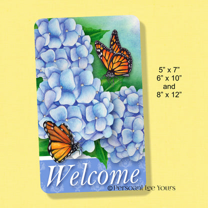 Wreath Sign * Blue Hydrangea  Welcome * 3 Sizes * Lightweight Metal