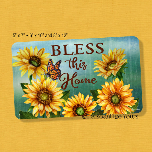 Wreath Sign * Bless This Home * Sunflowers On Teal * 3 Sizes * Lightweight Metal