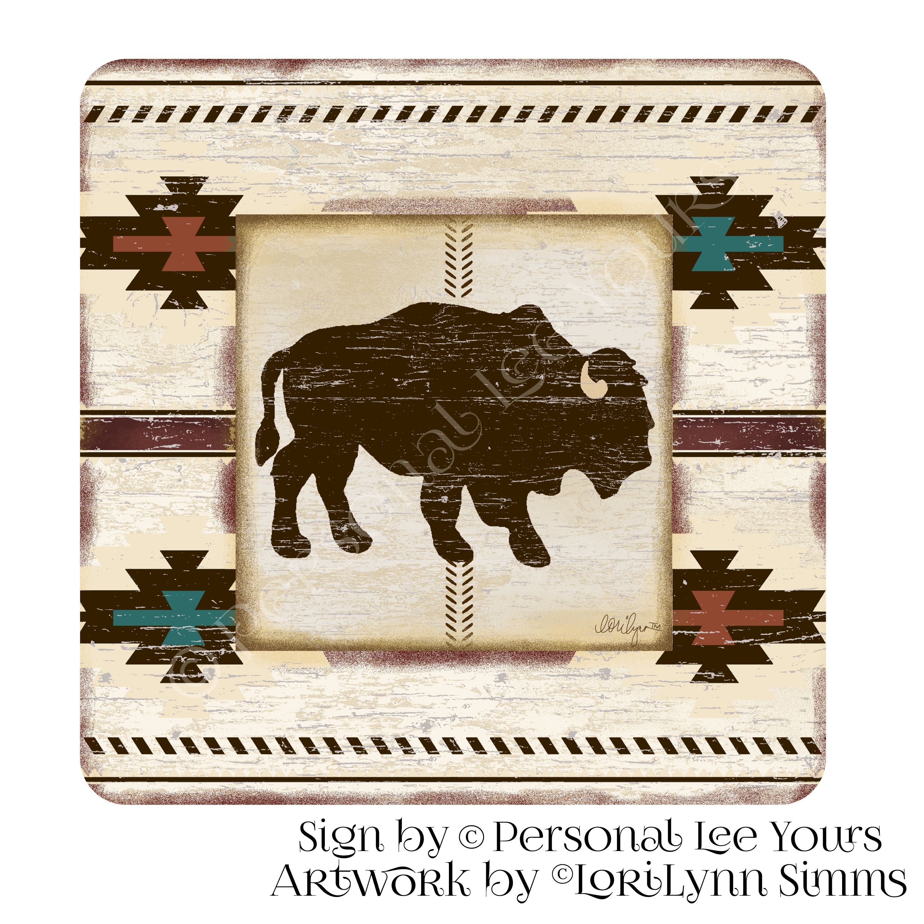 LoriLynn Simms Exclusive Sign * Native Home ~ Buffalo * 3 Sizes * Ligh ...