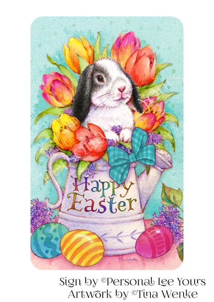 Tina Wenke Exclusive Sign * Happy Easter * Bunny In Watering Can * Vertical * 3 Sizes * Lightweight Metal