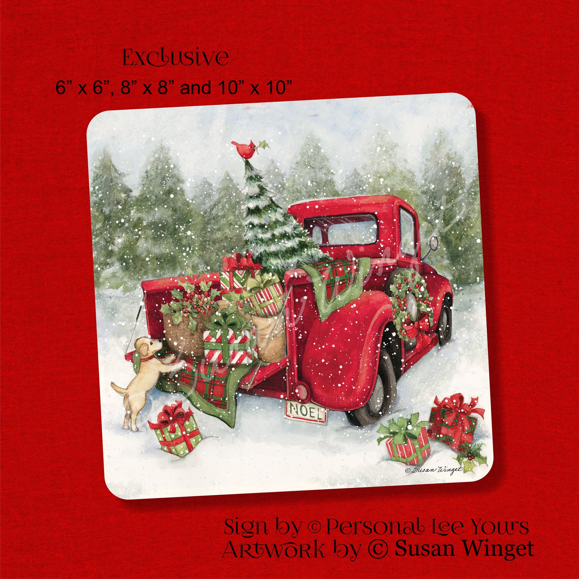 Susan Winget Exclusive Sign * Christmas Truck * 3 Sizes * Lightweight 