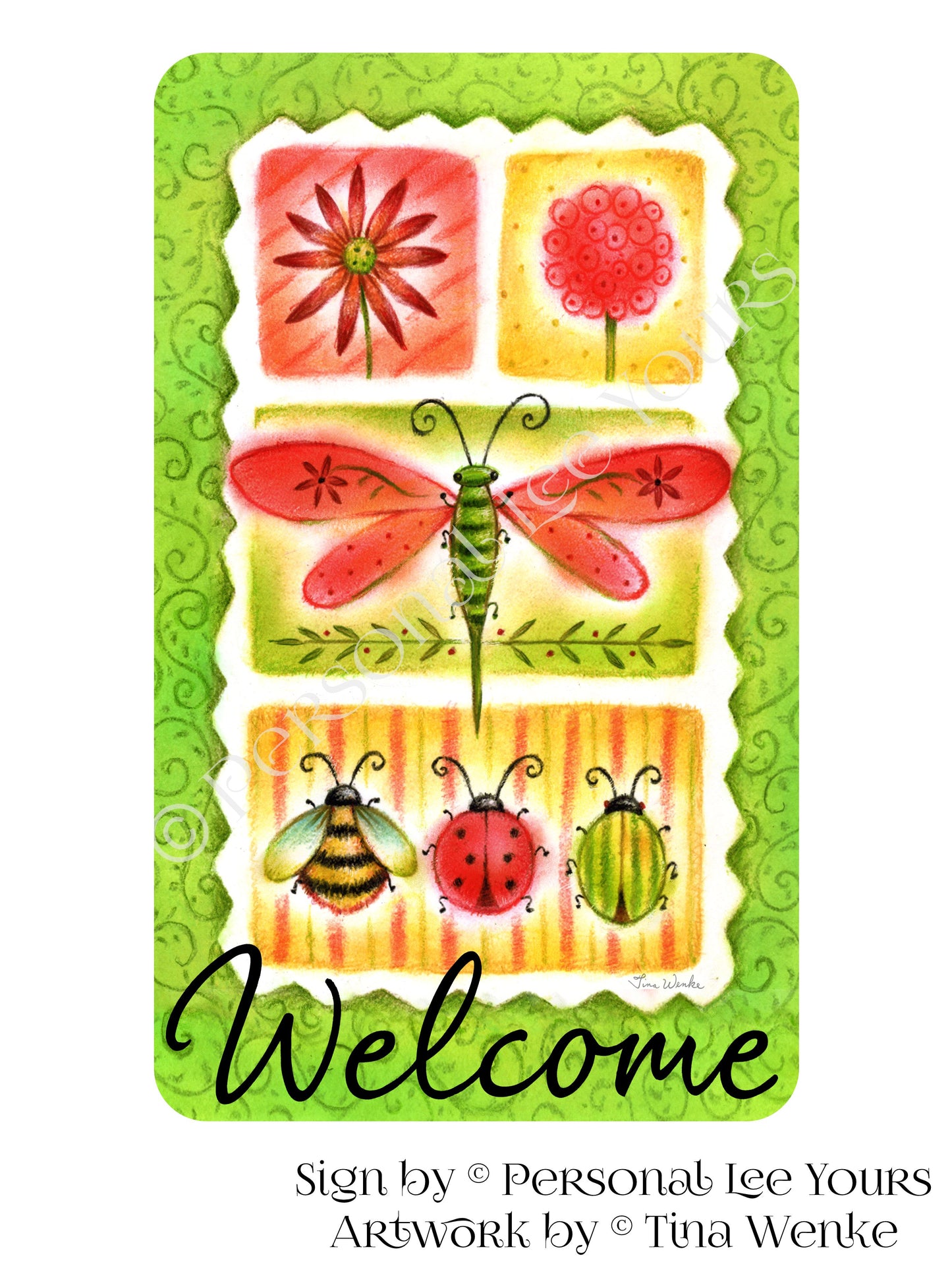 Tina Wenke Exclusive Sign * Dragonfly And Bugs Welcome * 3 Sizes * Lightweight Metal