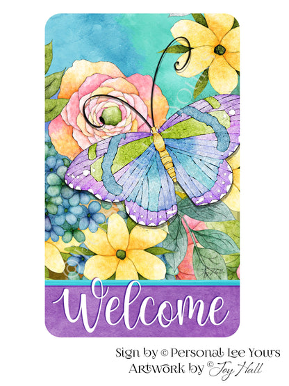 Joy Hall Exclusive Sign * Floral Butterfly Welcome * 3 Sizes * Lightweight Metal