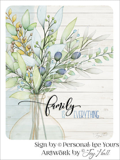Joy Hall Exclusive Sign * Family Is Everything * 4 Sizes * Lightweight Metal