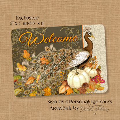 Nicole Tamarin Exclusive Sign * Fall Peacock Welcome* 2 Sizes * Lightweight Metal