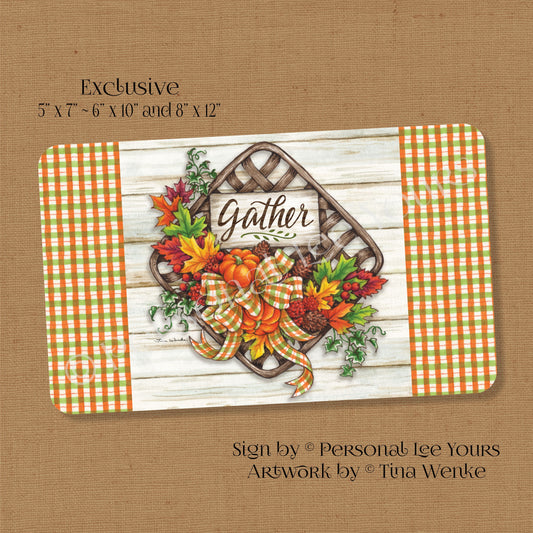 Tina Wenke Exclusive Sign * Gather Basket * Horizontal * 3 Sizes * Lightweight Metal