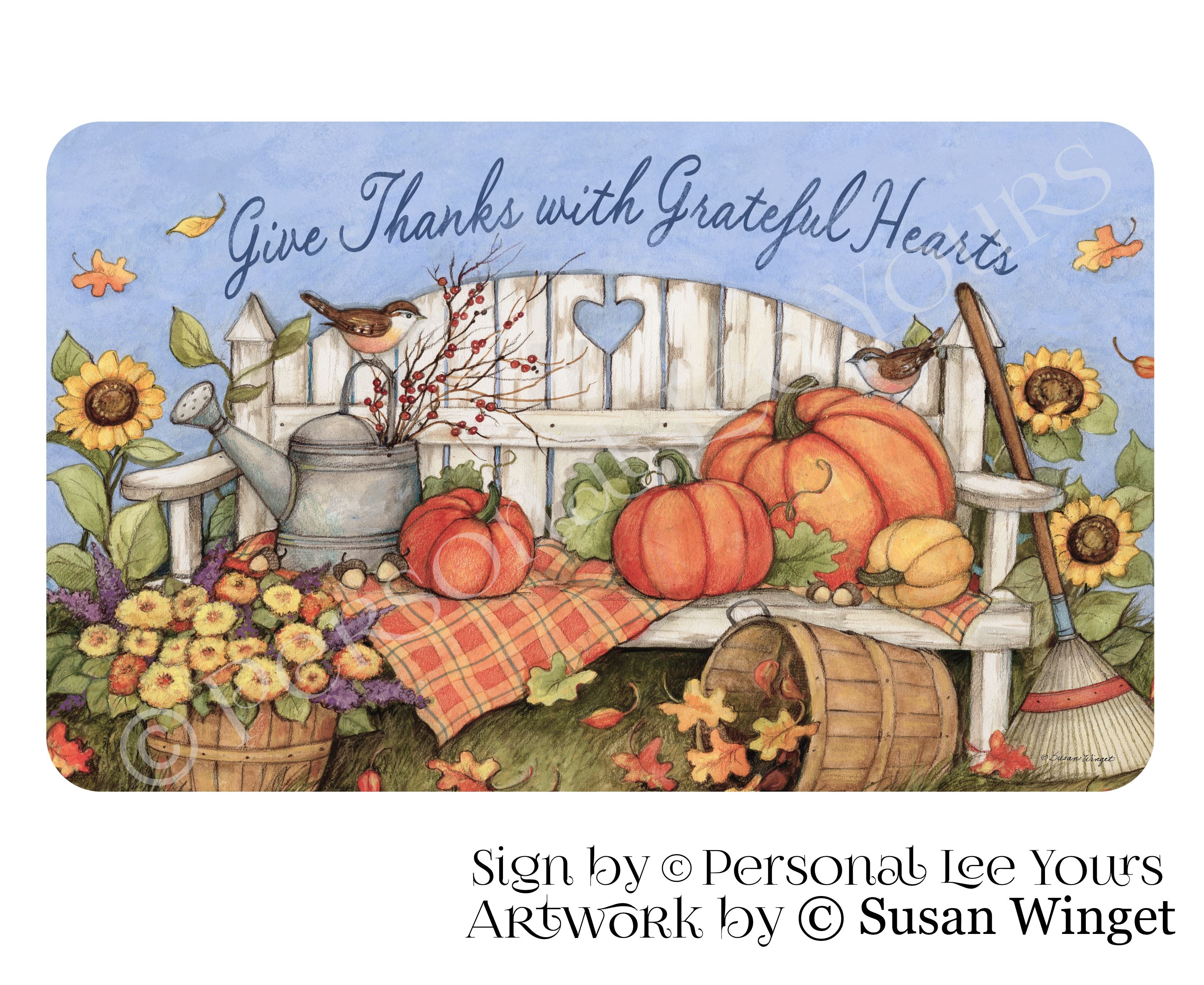 Susan Winget Exclusive Sign * Give Thanks With Grateful Hearts * 3 Siz ...