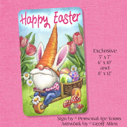 Geoff Allen Exclusive Sign * Happy Easter * Gnome with Carrot Hat * 3 Sizes * Lightweight Metal