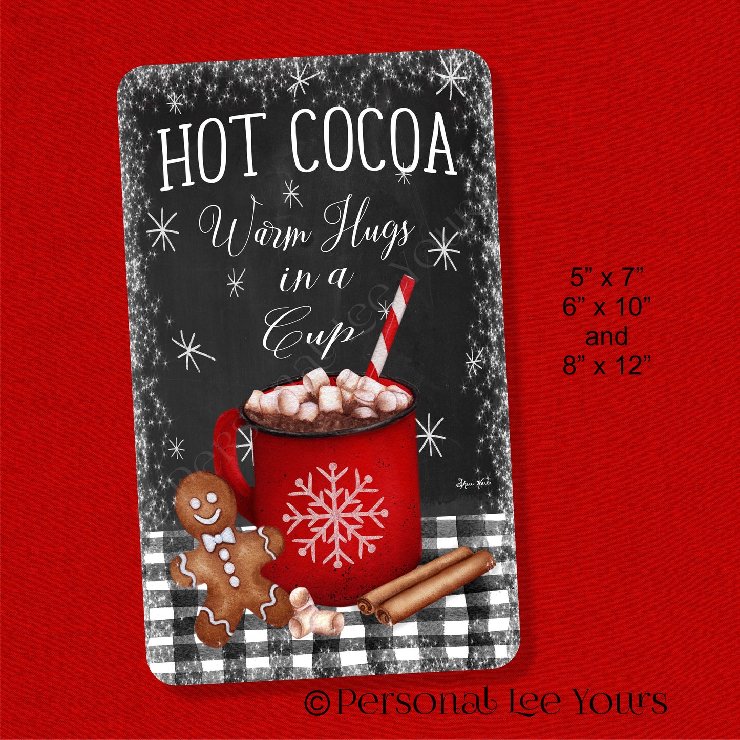 Winter Wreath Sign * Hot Cocoa ~ Warm Hugs In A Cup * 3 Sizes * Lightweight Metal