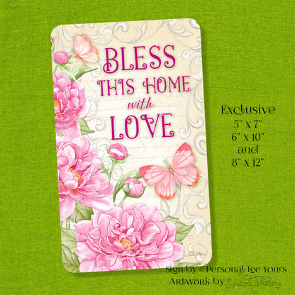 Nicole Tamarin Exclusive Sign * Bless This Home With Love * 3 Sizes * Lightweight Metal