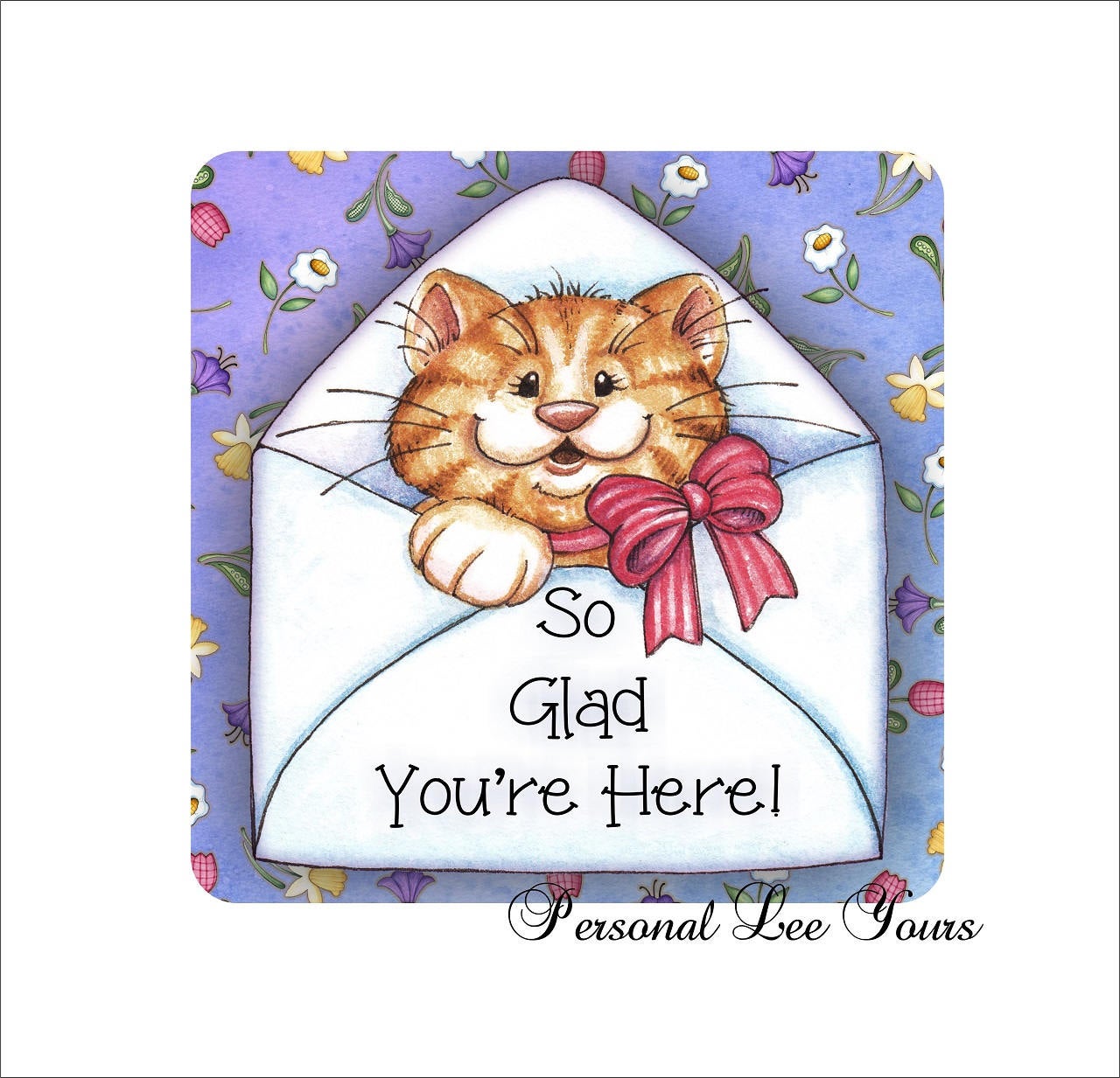 Metal Wreath Sign * So Glad You're Here  * Kitten *  3 Sizes * Lightweight