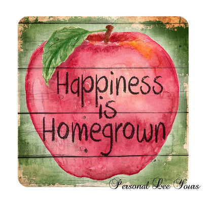 Metal Wreath Signs * Happiness Is Homegrown *  3 Sizes * Lightweight