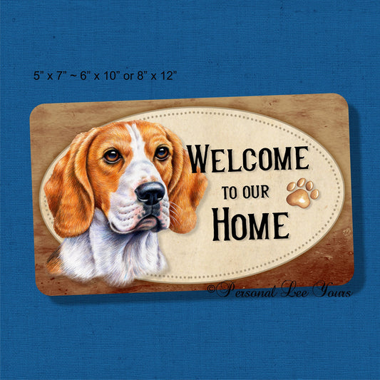 Pet Wreath Sign * Welcome * Beagle * 3 Sizes * Lightweight Metal