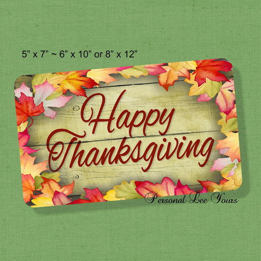 Metal Wreath Sign * Happy Thanksgiving * 3 Sizes * Lightweight