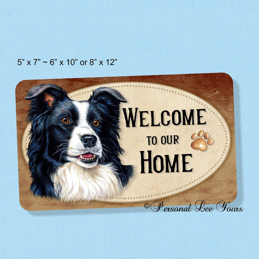 Metal Wreath Sign * Welcome * Border Collie * 3 Sizes * Lightweight