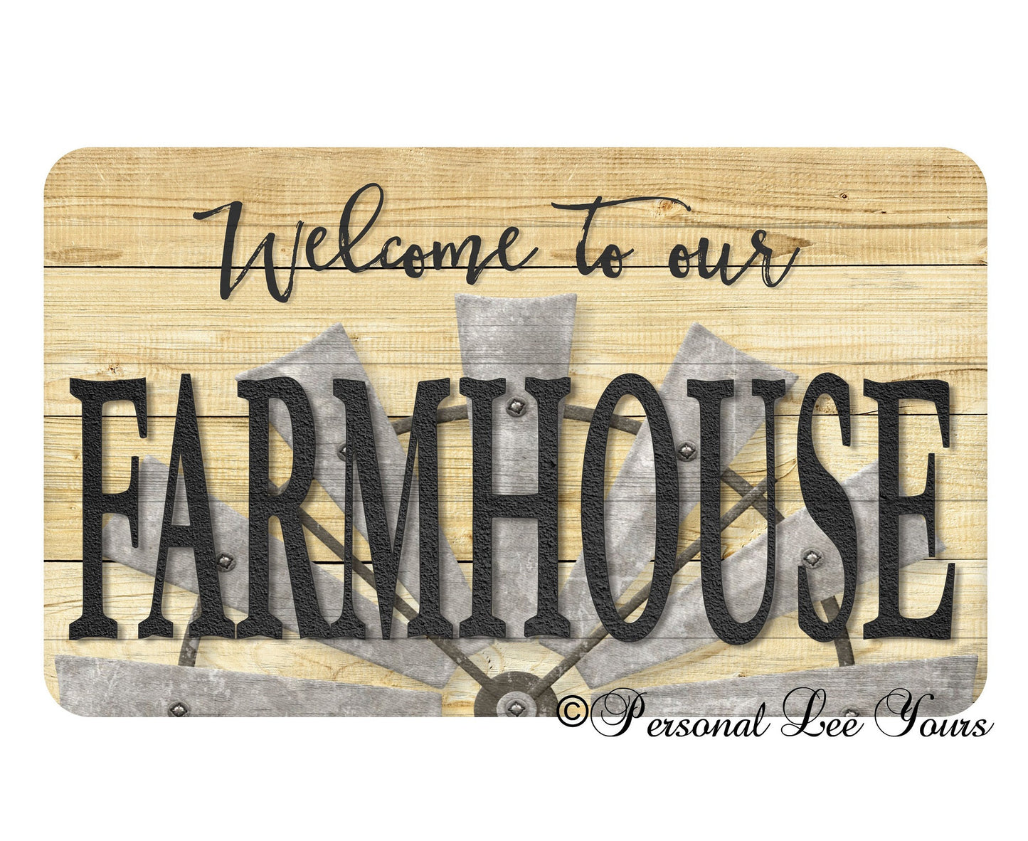 Metal Wreath Sign * Welcome To Our Farmhouse * 3 Sizes * Lightweight