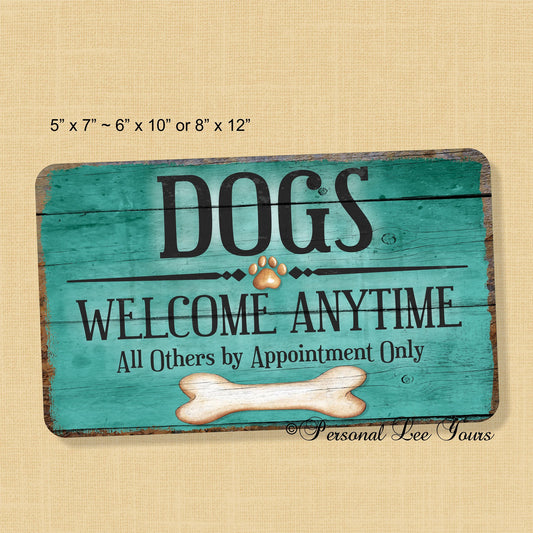 Everyday Wreath Signs * Dogs Welcome * 3 Sizes * Lightweight Metal