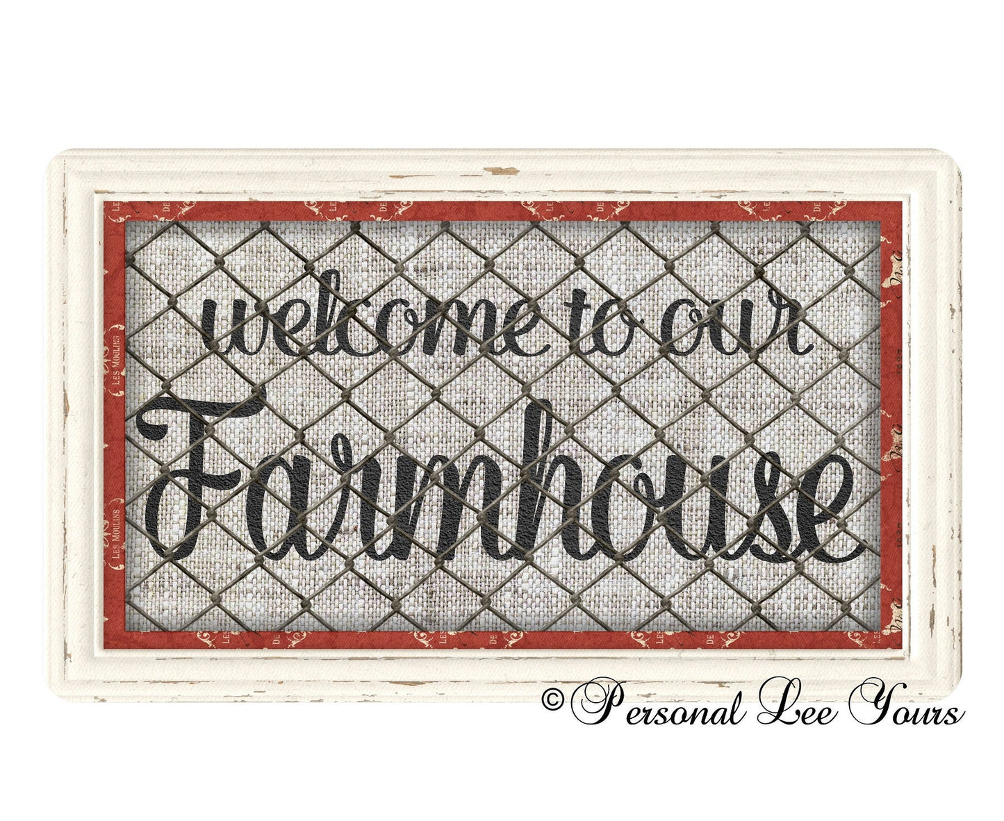 Metal Wreath Signs * Welcome To Our Farmhouse * 3 Sizes * Lightweight