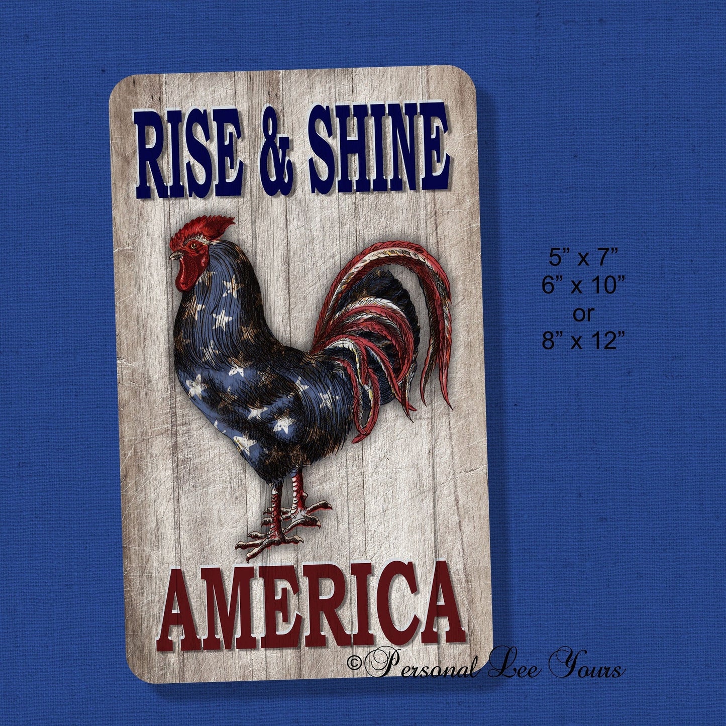 Rooster Wreath Sign * Rise & Shine America * 3 Sizes * Lightweight Metal