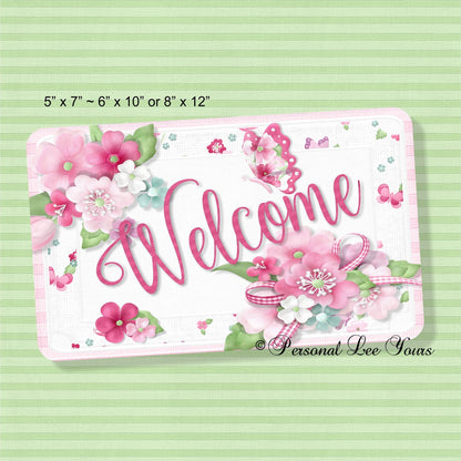 Wreath Sign * A Pink Welcome * Lightweight *3 Sizes * Lightweight Metal