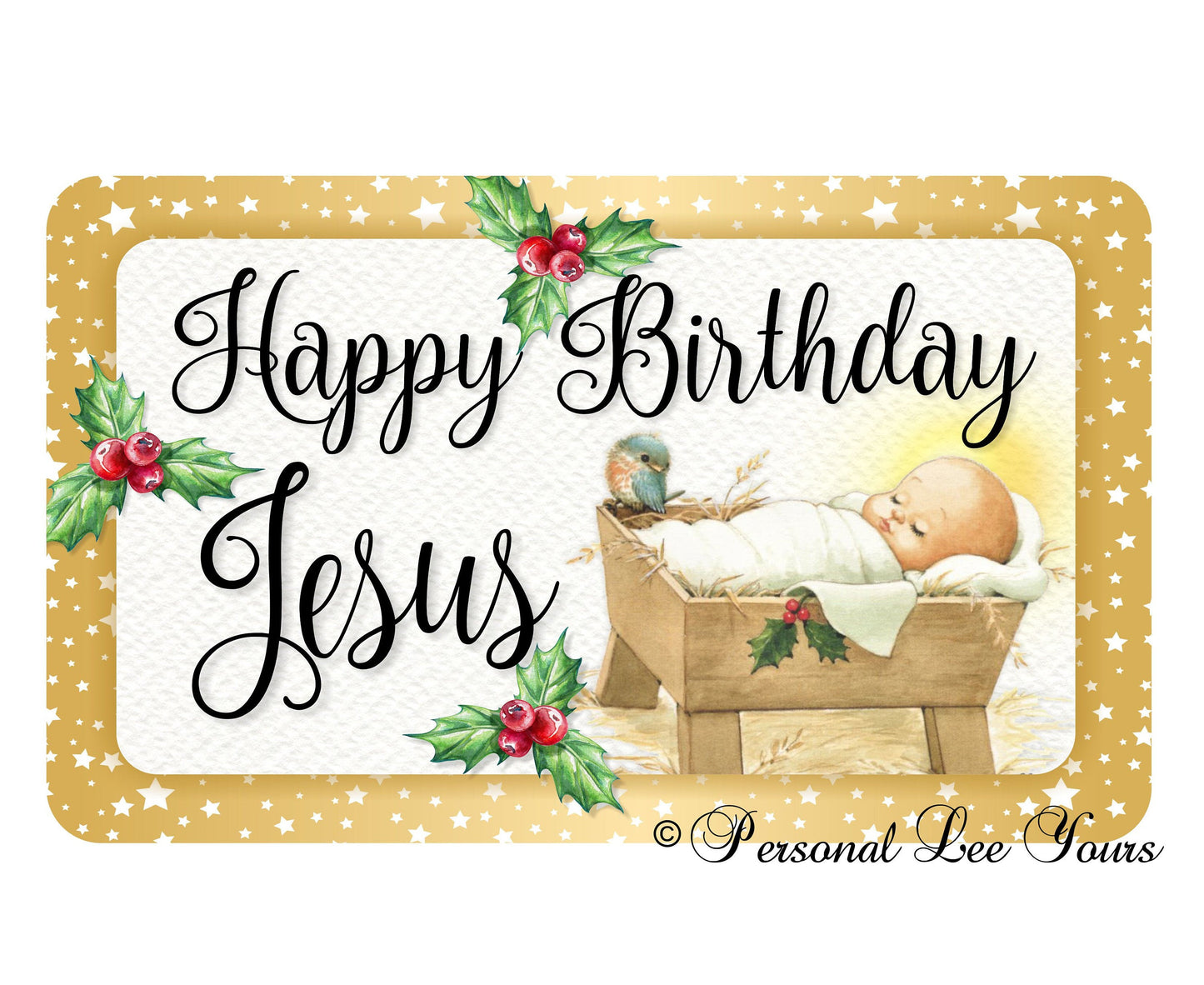 Christmas Wreath Sign * Happy Birthday Jesus * 3 Sizes * Lightweight Metal