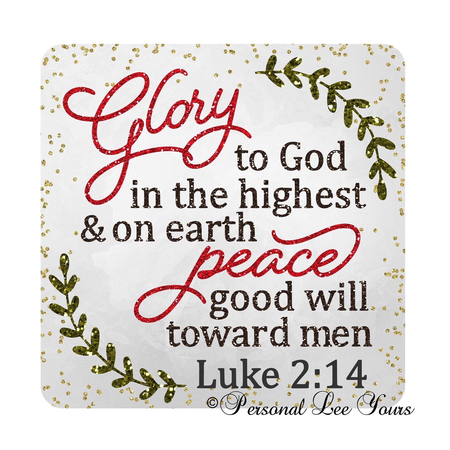 Wreath Sign * Glory To God *  3 Sizes * Lightweight Metal