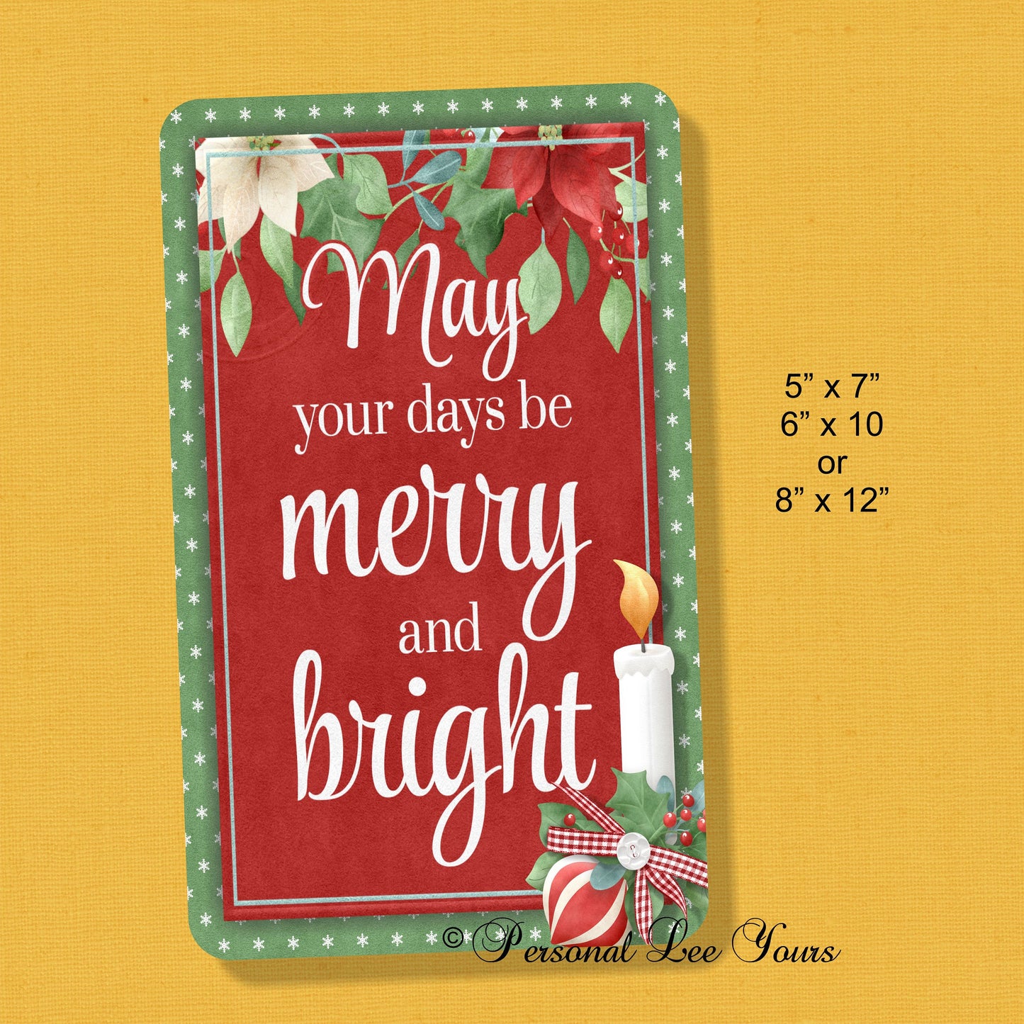 Christmas Wreath Sign * Merry and Bright Days * 3 Sizes * Lightweight Metal