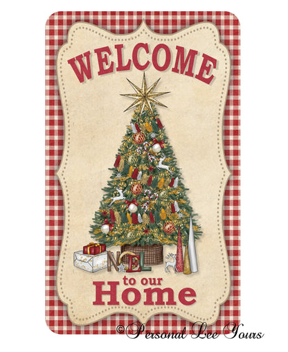 Wreath Sign * Christmas Welcome To Our Home * 3 Sizes * Lightweight Metal