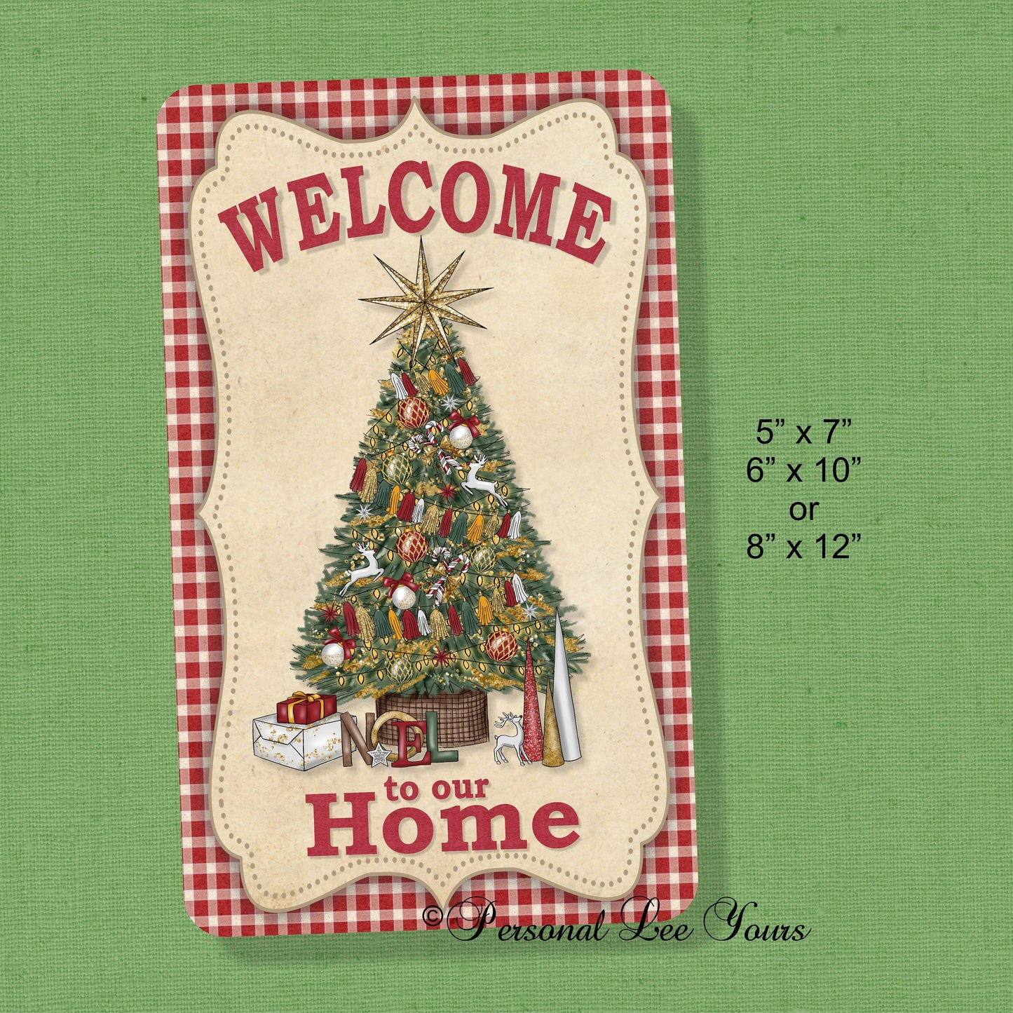 Wreath Sign * Christmas Welcome To Our Home * 3 Sizes * Lightweight Metal