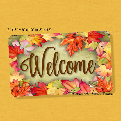 Fall Wreath Sign * Autumn Leaves Welcome * 3 Sizes * Lightweight Metal