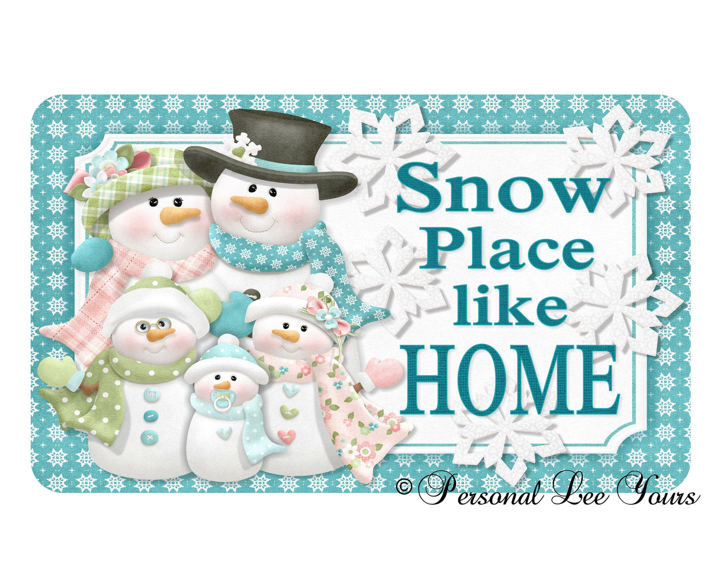 Winter Wreath Sign * Snow Place Like Home * Snowman * 3 Sizes * Lightweight Metal