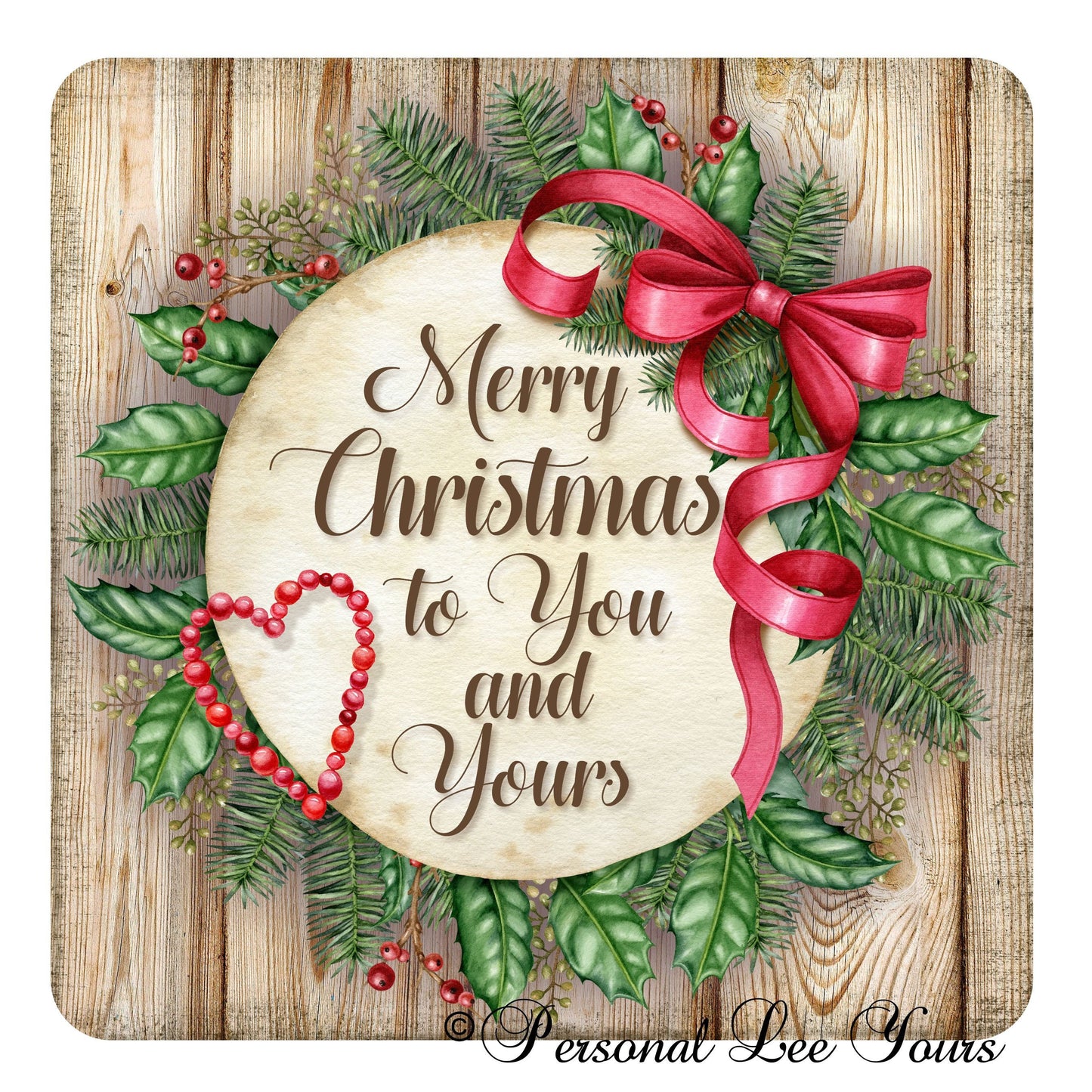 Holiday Wreath Sign * Merry Christmas To You and Yours * 3 Sizes * Lightweight Metal